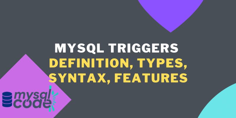 An In Depth Guide To Mysql Triggers Types Syntax Examples And Usage - Dark Photos - Beautiful Desktop Collection
