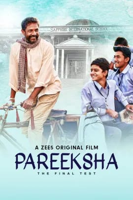Read more about the article Pareeksha: A ZEE5 original is actually a Test of society