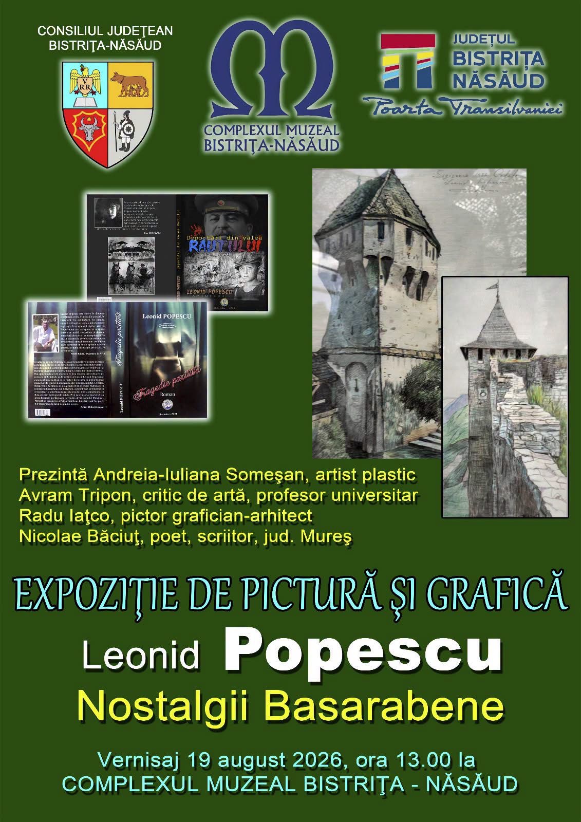 „Nostalgii Basarabene”, la Complexul Muzeal Bistrița-Năsăud. Expoziție și lansare de carte cu artistul Leonid Popescu