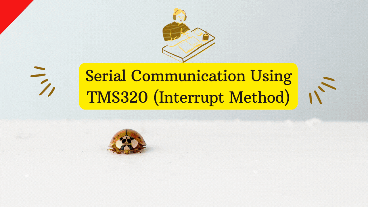 Serial Communications Interface (SCI) Using TMS320
