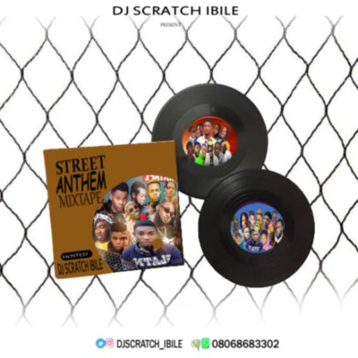 DJ Scratch Ibile Old Trenches Street Banger Mixtape Fast Download (Mp3 MB)