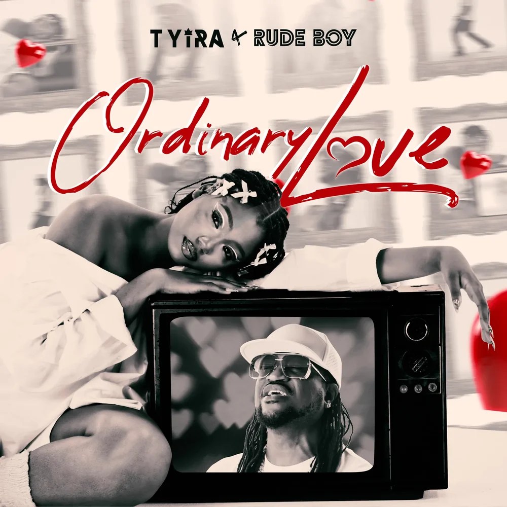 Tyira - Ordinary Love Ft Rudeboy
