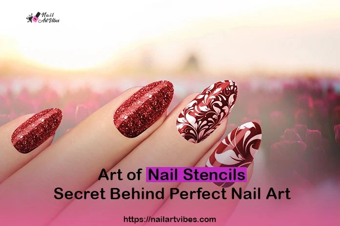How nail stencils have made doing nail art easy
