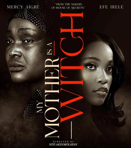 ‘My Mother Is A Witch’ Surpasses ₦100 Million At Nigerian Box Office