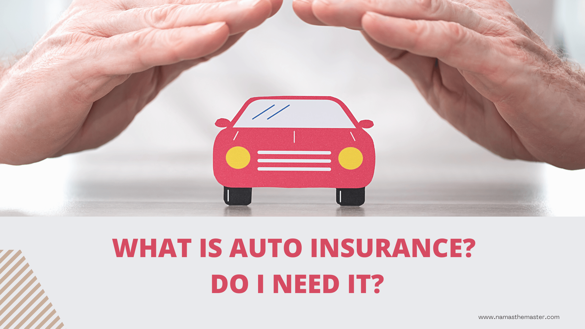 What is Auto Insurance?