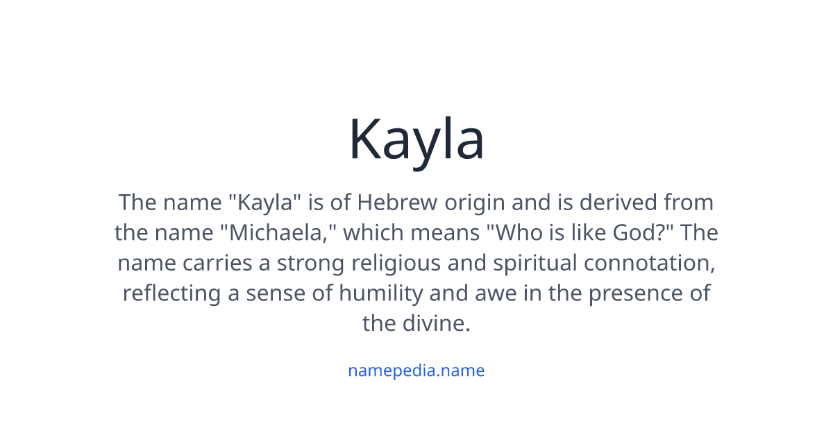 Kayla meaning, origin, nicknames & popularity