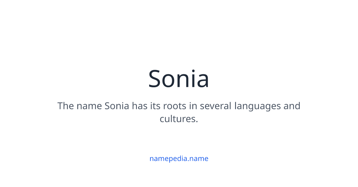 Sonia Meaning Nicknames Origins And More Namepedia Og 