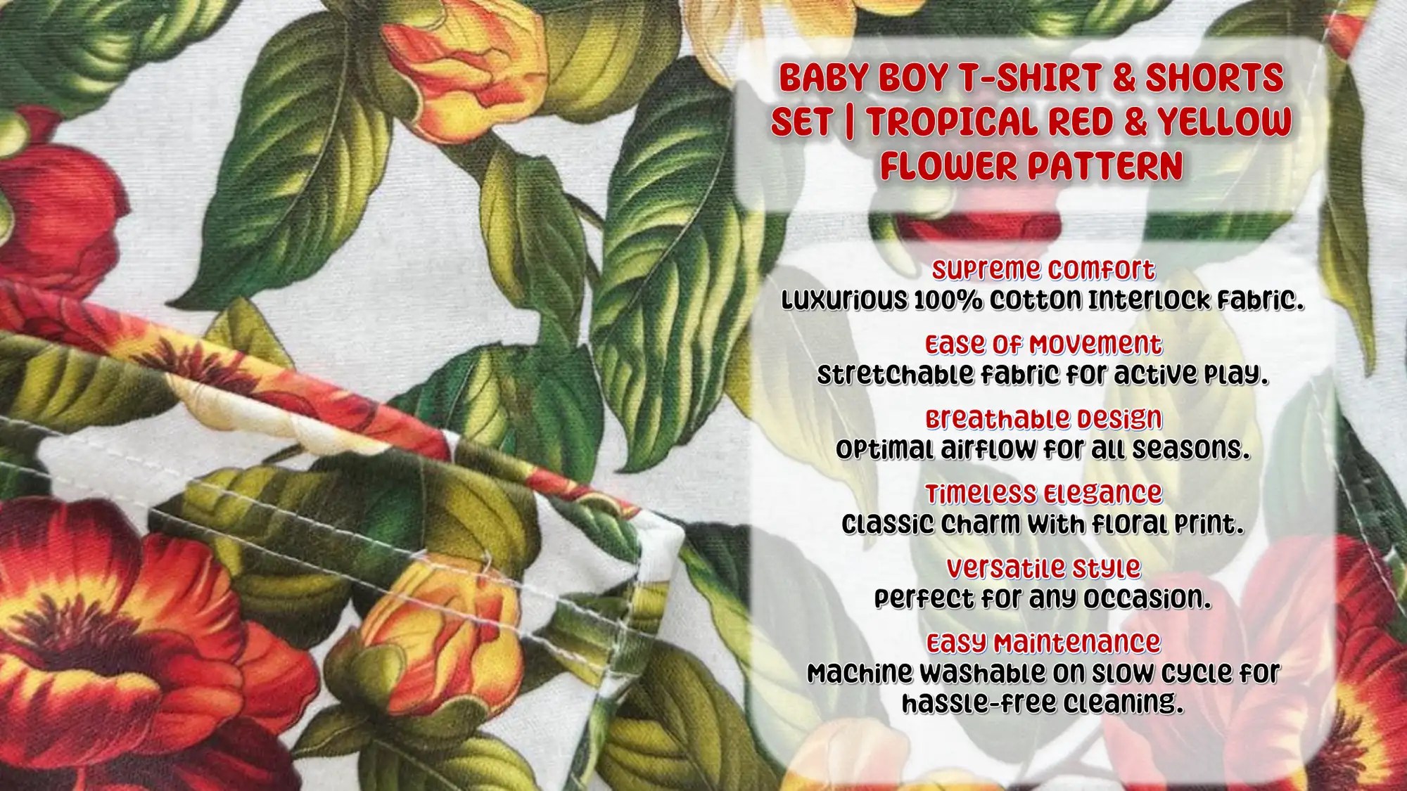 Baby Boy T-shirt & Shorts Set | Tropical Red & Yellow Flower Pattern | Vibrant Blossoms & Lush Leaves Infographics Page