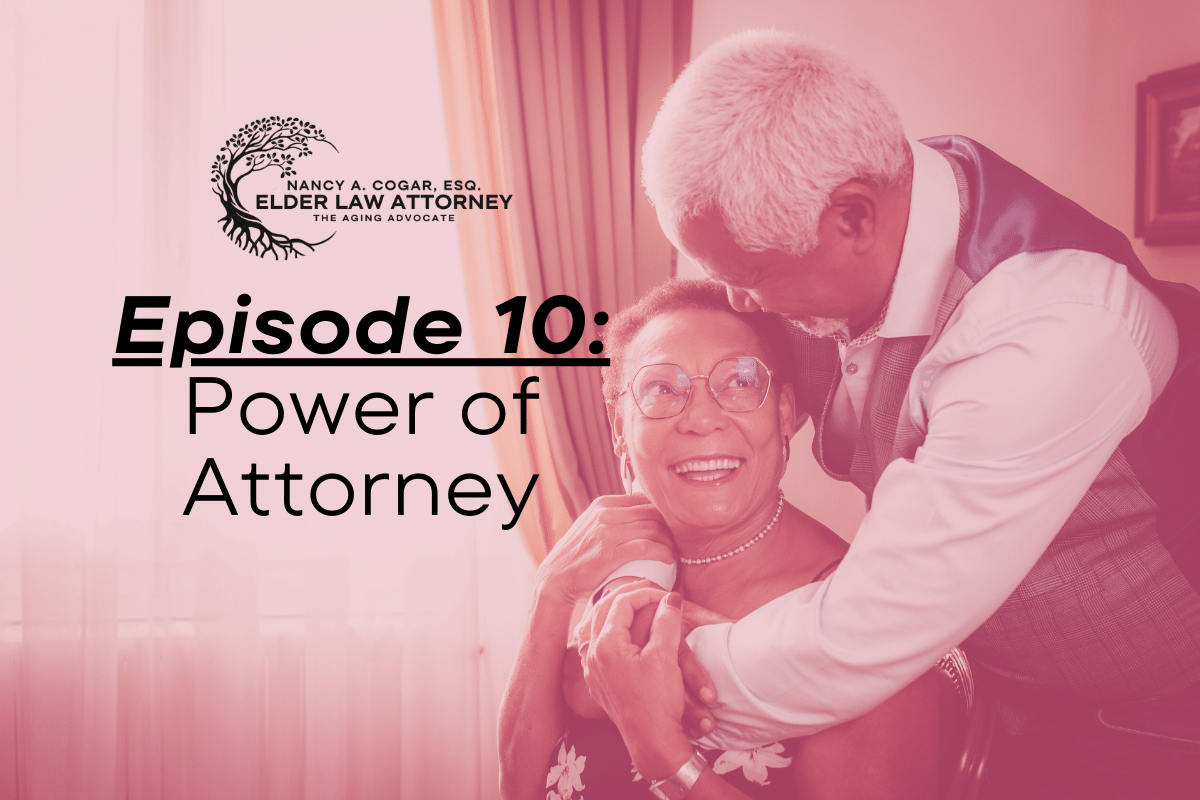 Power of Attorney | Boomer Time with Nancy Cogar