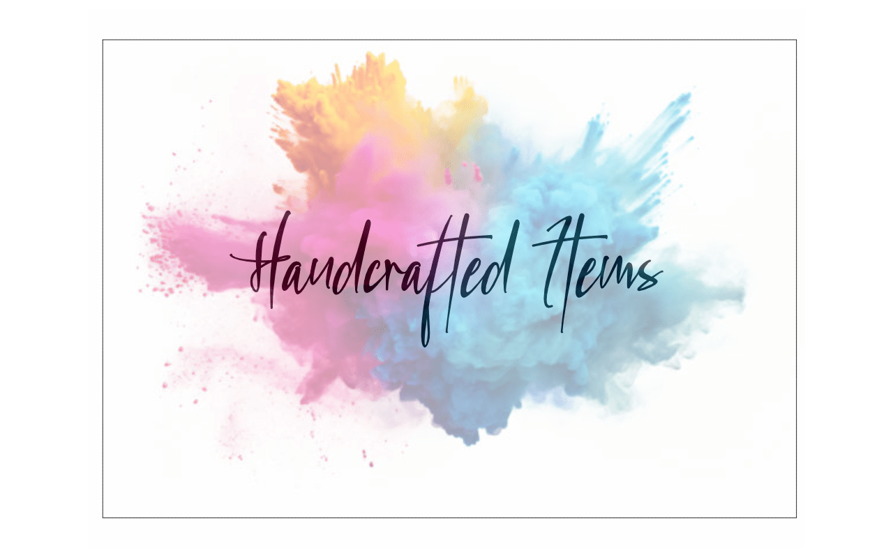 Handcrafted Items