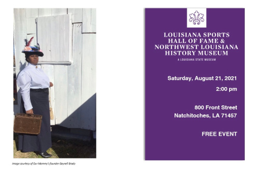 LASHOF & NWLA History Museum Our Mammy’s program this Saturday