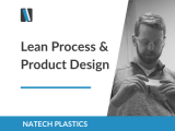 Lean Process Product Design Natech Plastics