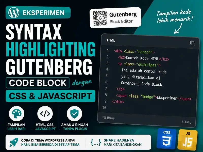 Eksperimen Syntax Highlighting Gutenberg Code Block dengan CSS dan JavaScript