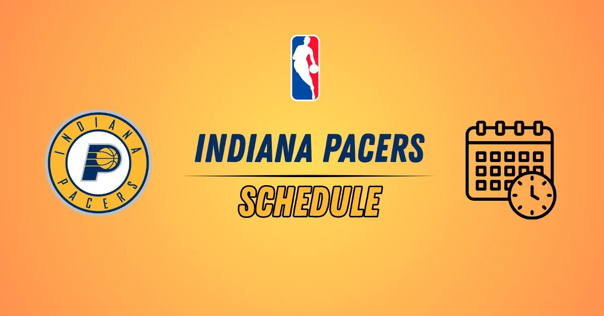 Indiana Pacers Schedule 2025 26 Dates Times TV Channels Indiana Pacers Schedule 