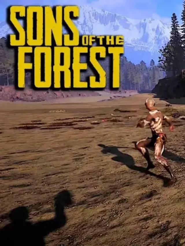 Sons of the Forest