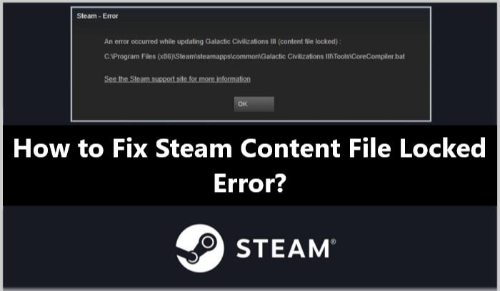 How to Permanently Fix a Steam Content File Locked Error