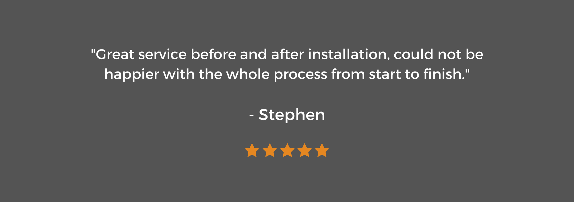5 Star Review from Stephen