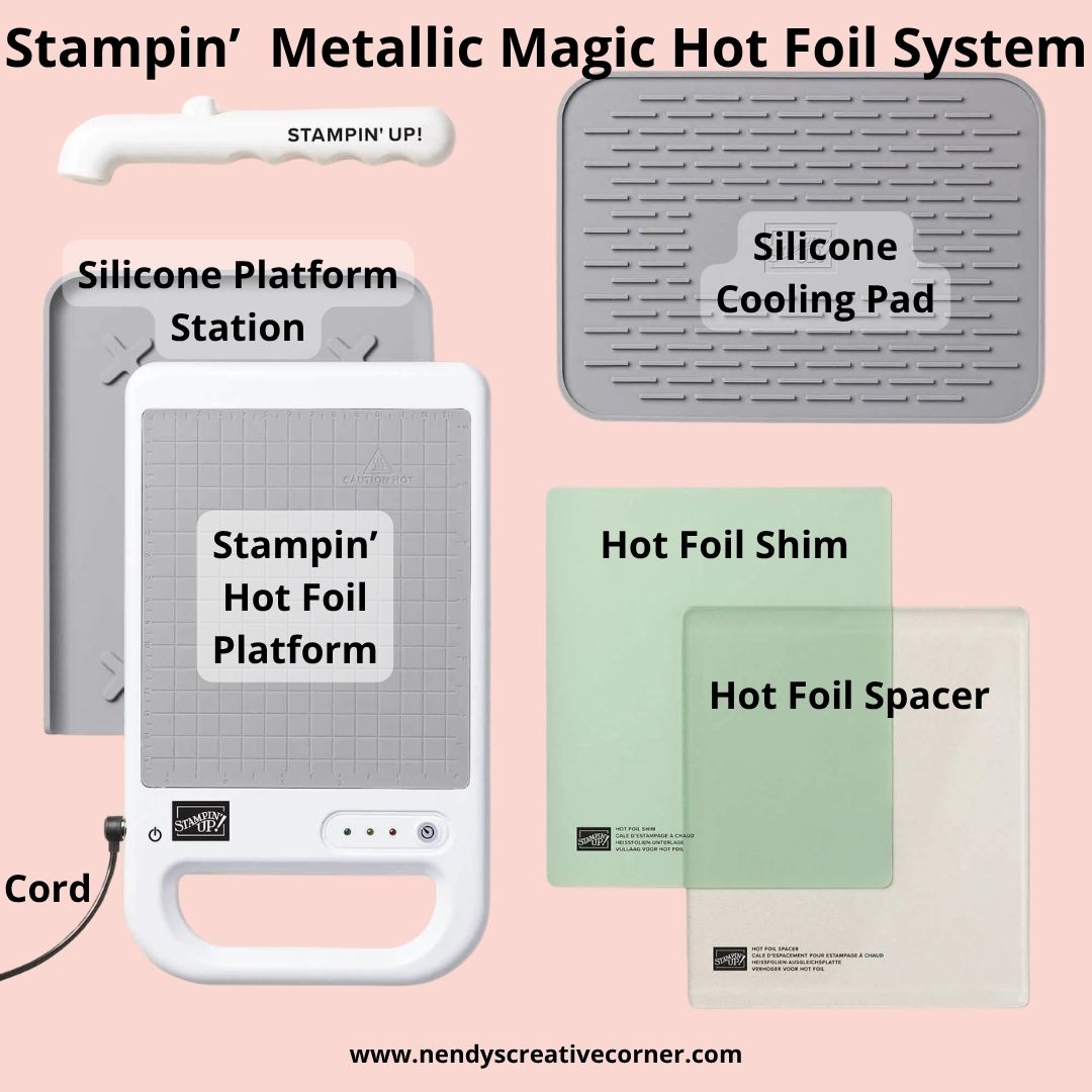 NEW Hot Foil System is Available! - Nendy's Creative Corner