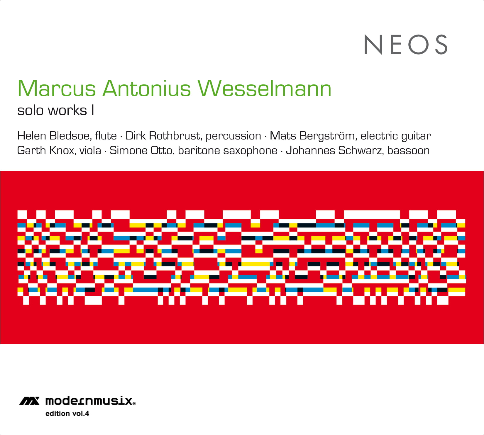 Marcus Antonius Wesselmann: solo works I