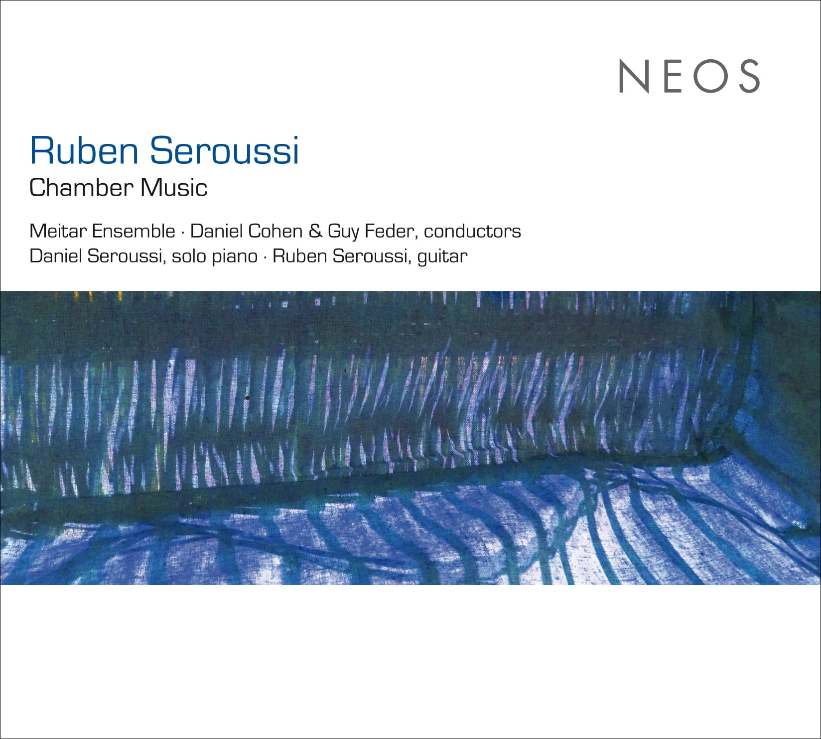 Ruben Seroussi: Chamber Music