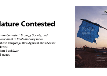 Decoding India’s environmental challenges Nature Contested | Decoding India’s environmental challenges