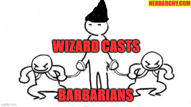 Wizard with two barbarians on leashes