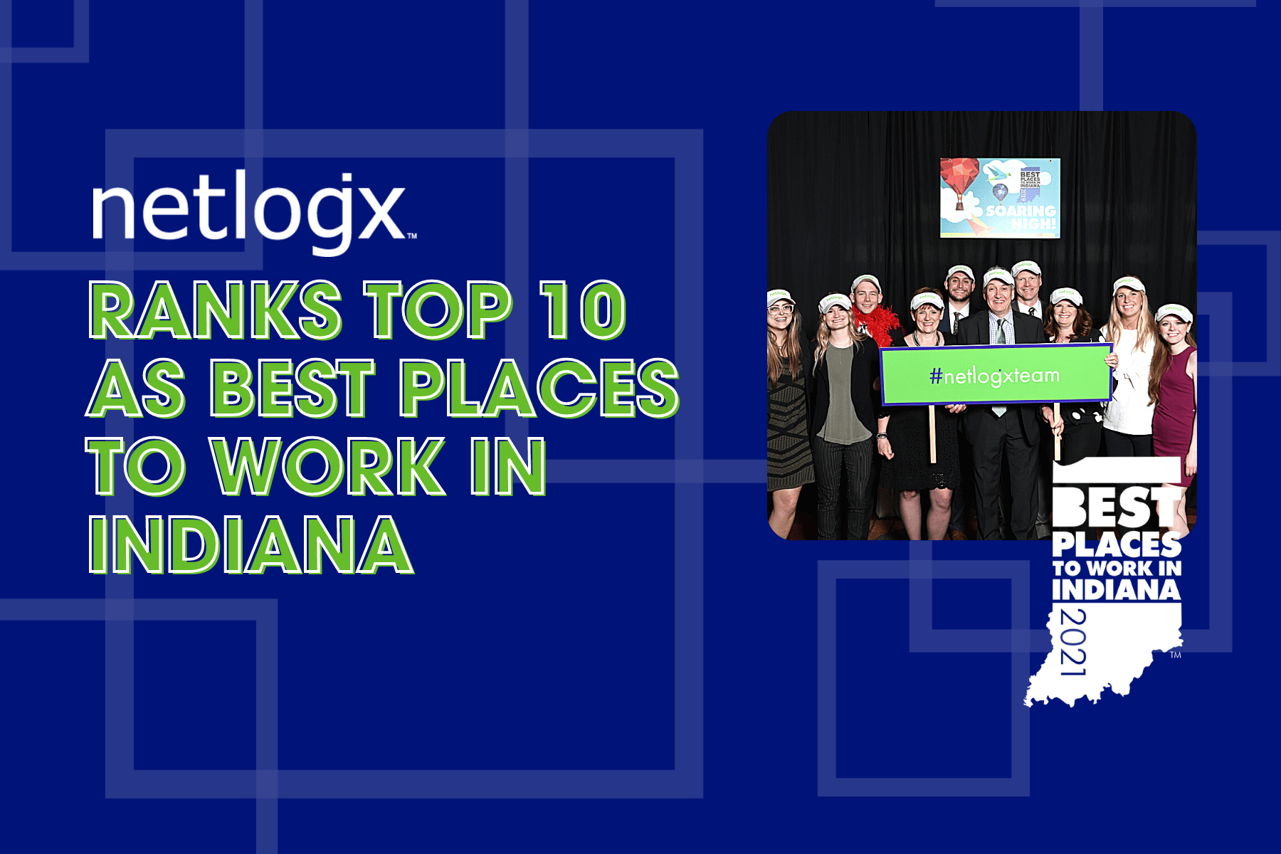 Ranked in Top Ten Best Places to Work in Indiana for 2021 - netlogx
