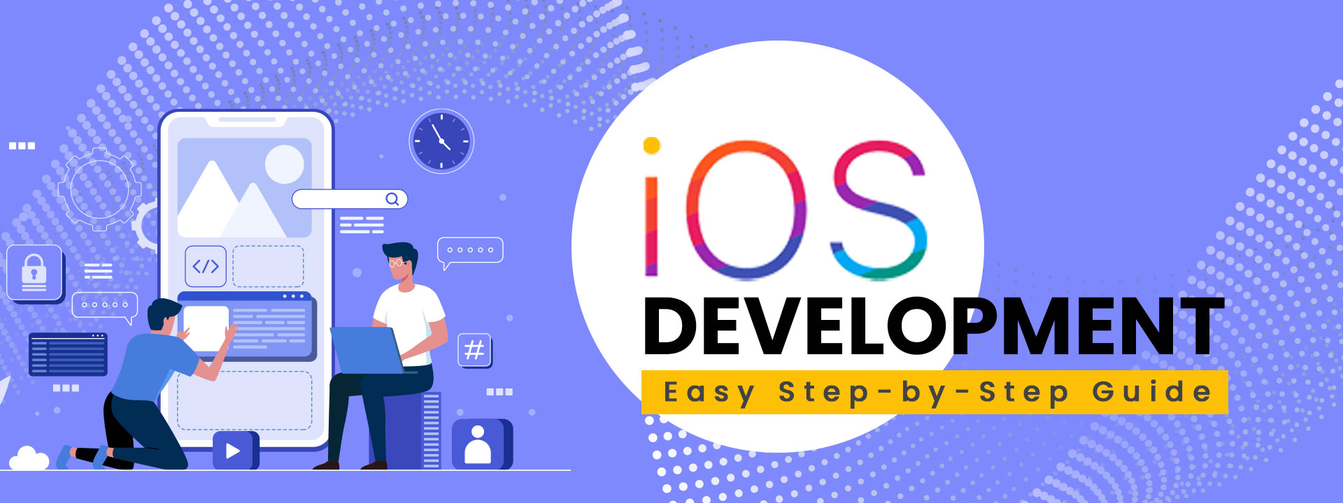 How To Develop An iOS App: Easy Step-by-Step Guide - NetMaxims Blog ...