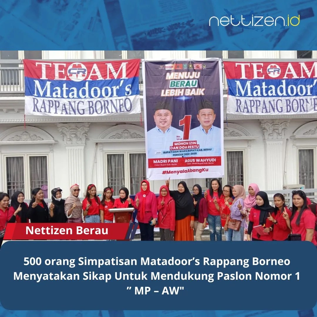 500 orang Simpatisan Matadoor’s Rappang Borneo Menyatakan Sikap Untuk Mendukung Paslon Nomor 1 ” MP – AW”