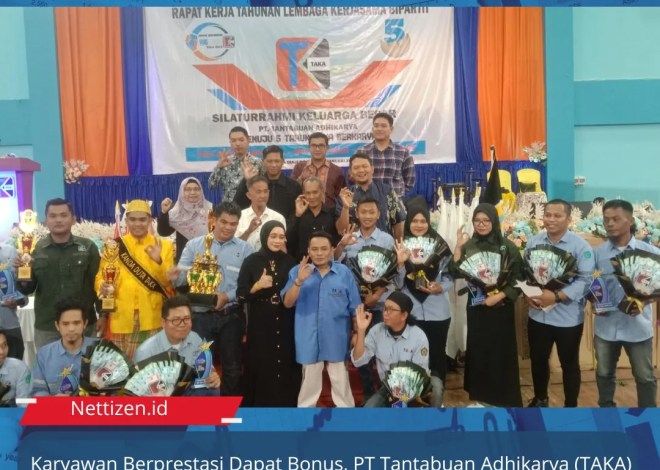 Karyawan Berprestasi Dapat Bonus, PT Tantabuan Adhikarya (TAKA) Motivasi Karyawan Semangat Bekerja