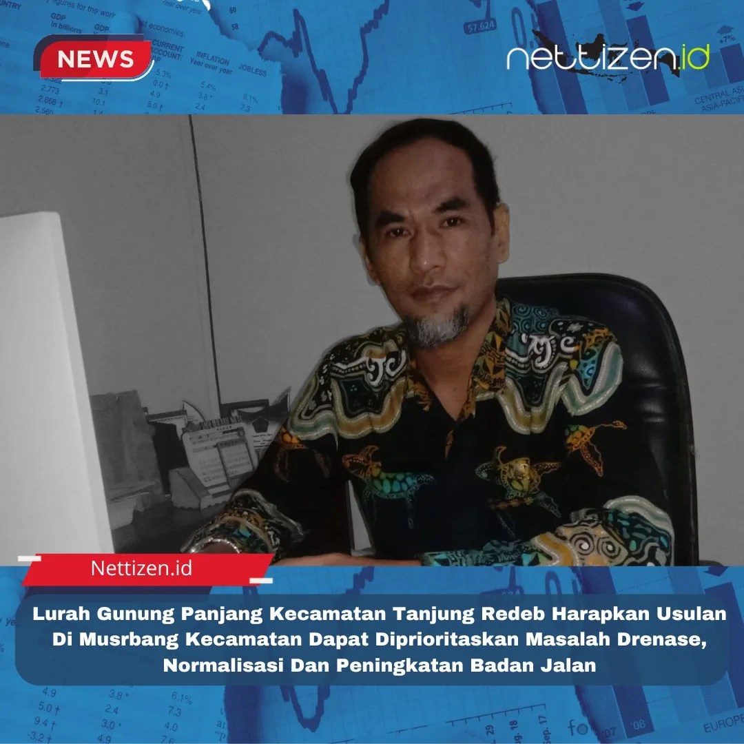 Lurah Gunung Panjang Kecamatan Tanjung Redeb Harapkan Usulan Di Musrenbang Kecamatan Dapat Diprioritaskan Masalah Drenase, Normalisasi Dan Peningkatan Badan Jalan