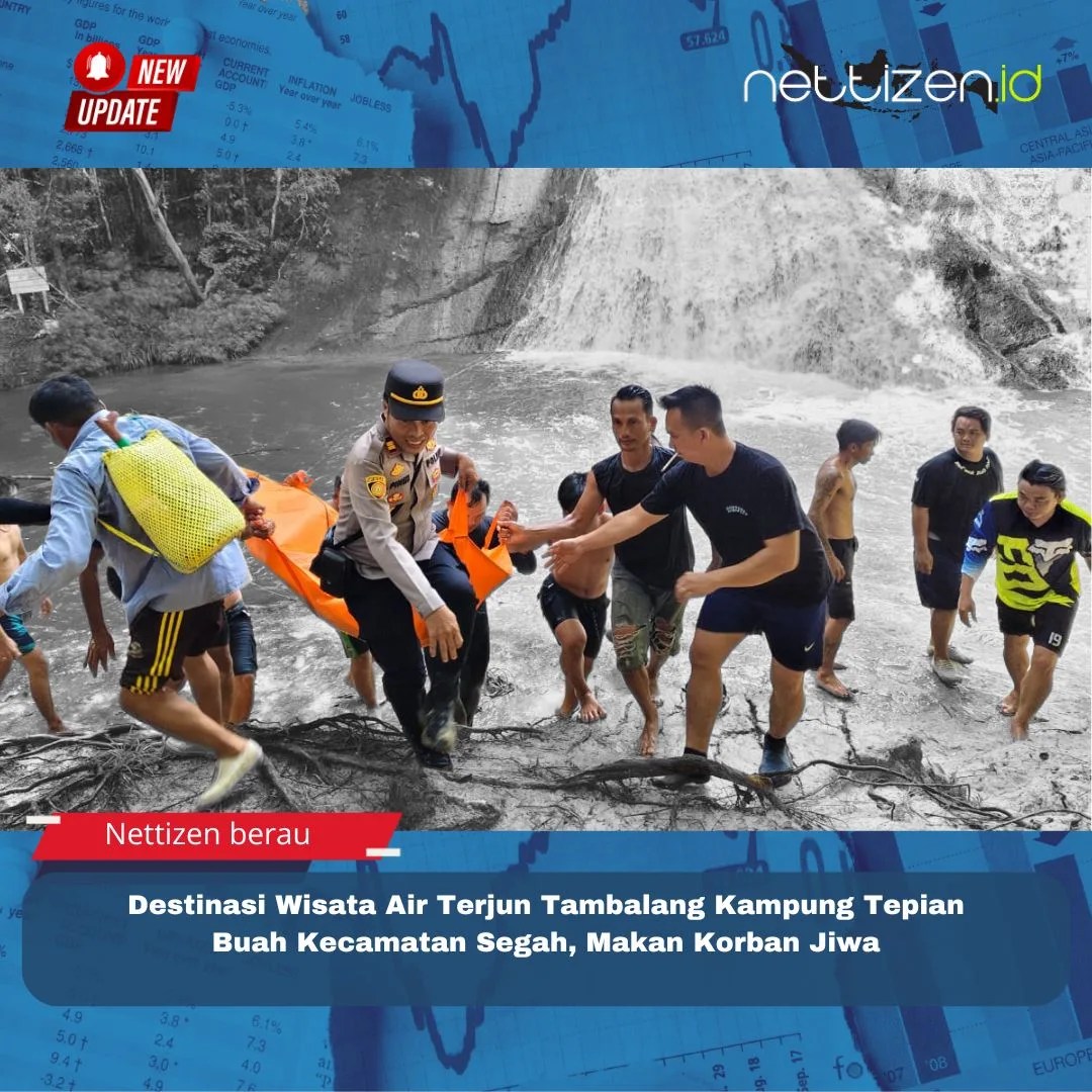 Destinasi Wisata Air Terjun Tambalang Kampung Tepian Buah Kecamatan Segah, Makan Korban Jiwa