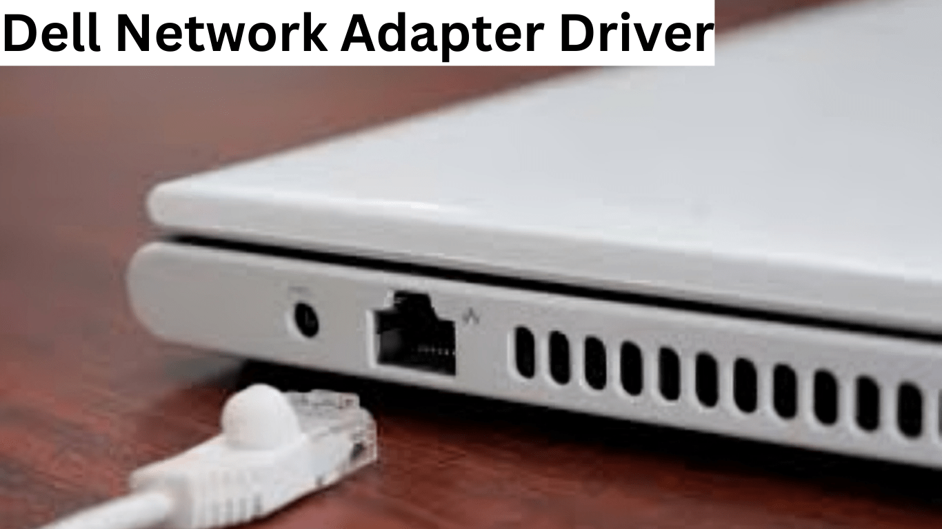 Connection mastery 101 dell network adapter driver edition