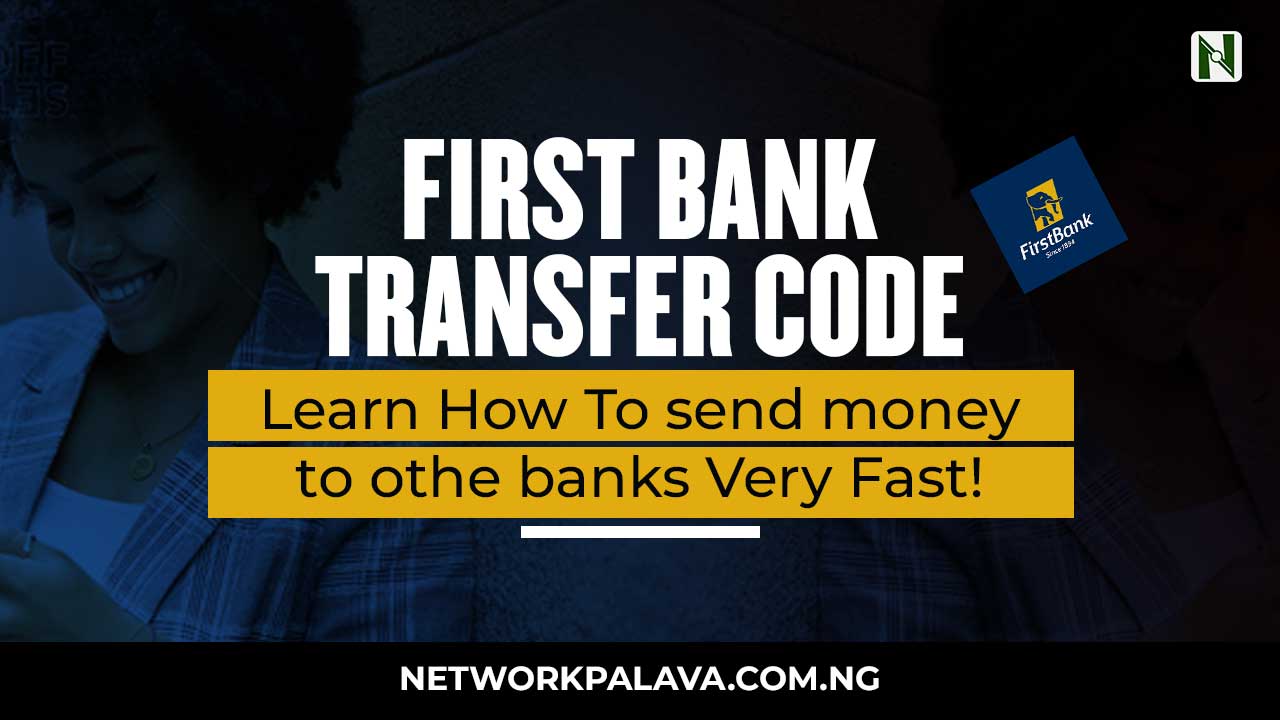 First Bank Transfer Code