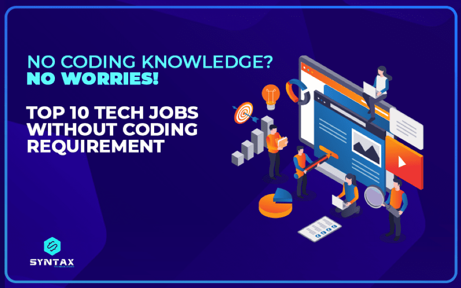 TOP 10 TECH JOBS WITHOUT CODING REQUIREMENT » NetworkUstad