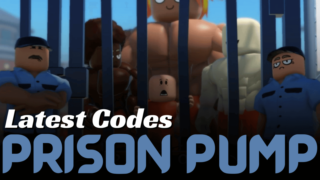 Prison Pump Codes March 2026 Prison Pump Codes 1 