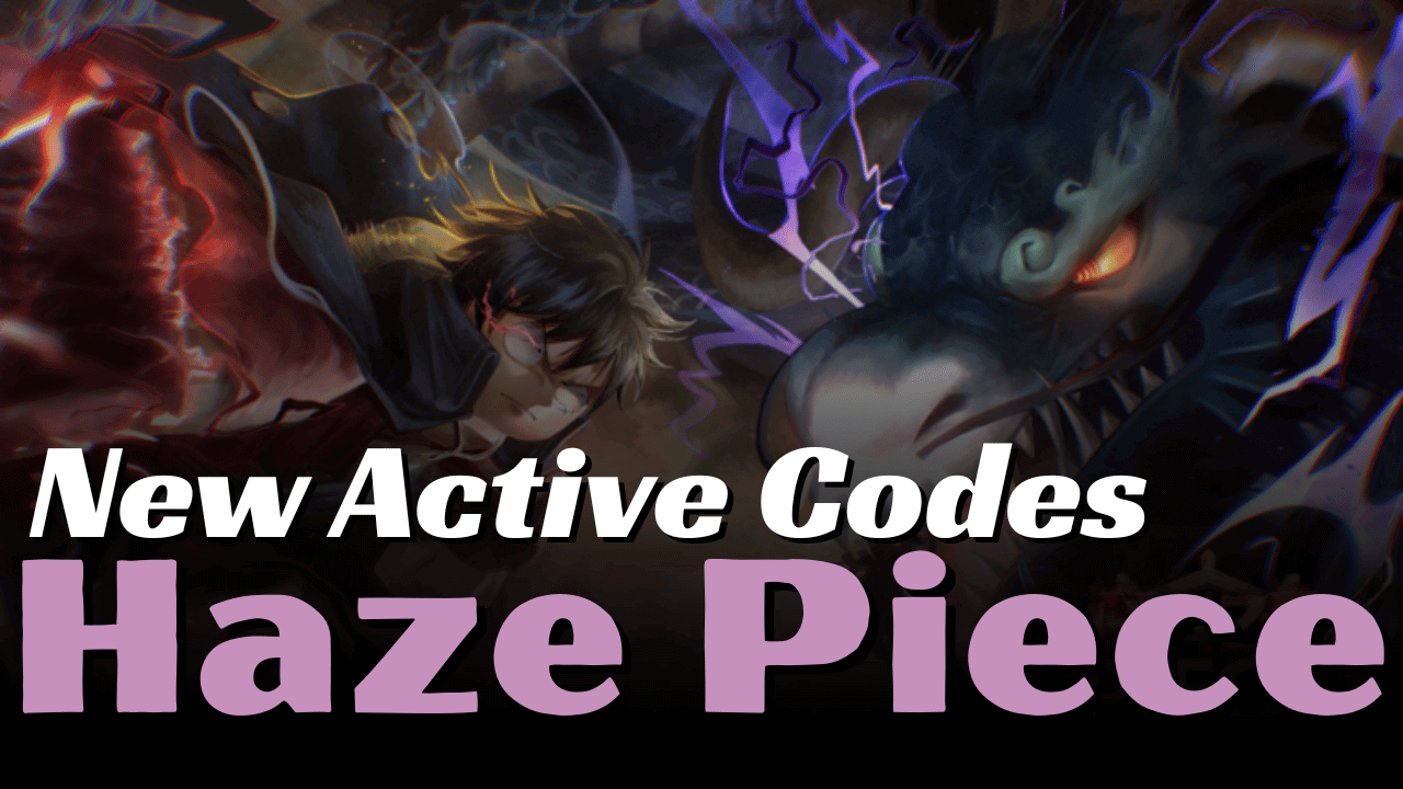Haze Piece Codes February 2026 Haze Piece Codes 2 1 
