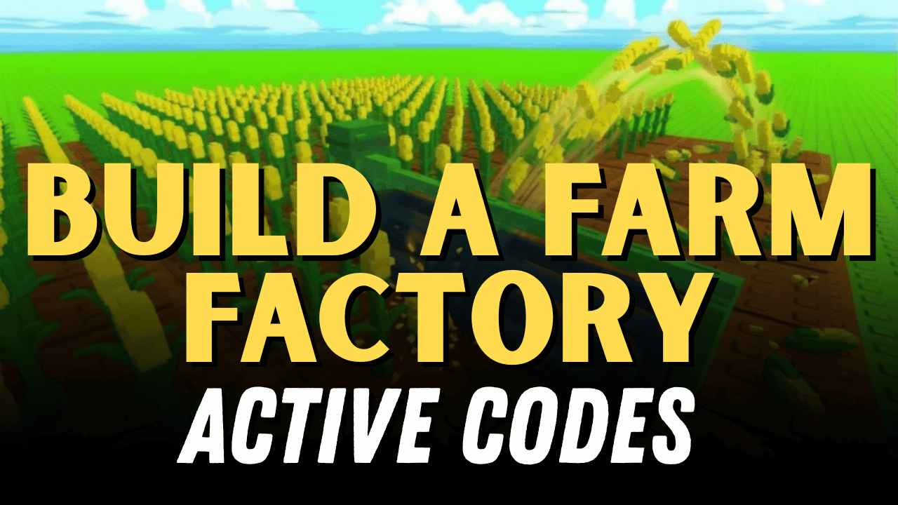 Build A Farm Factory Codes April 2026 Build A Farm Factory Codes 5 