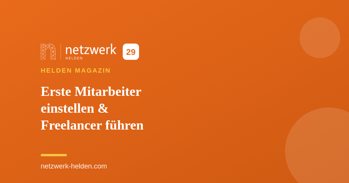 Erste Mitarbeiter einstellen & Freelancer führen