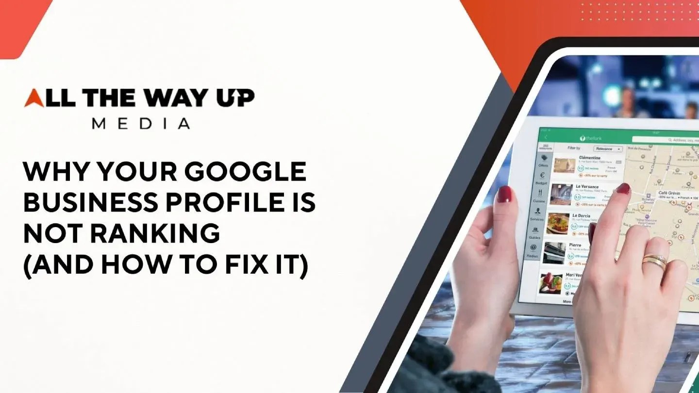 Why Your Google Business Profile Is Not Ranking