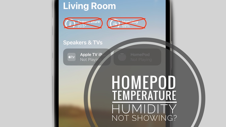 HomePod temperature and humidity not showing not working