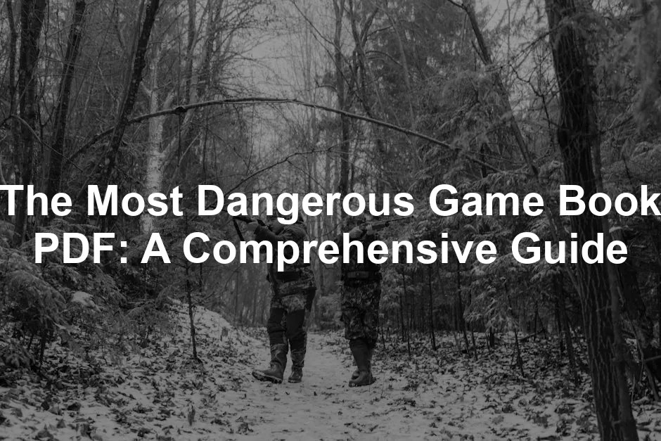 The Most Dangerous Game Book PDF A Guide The Most Dangerous Game Book Pdf.webp