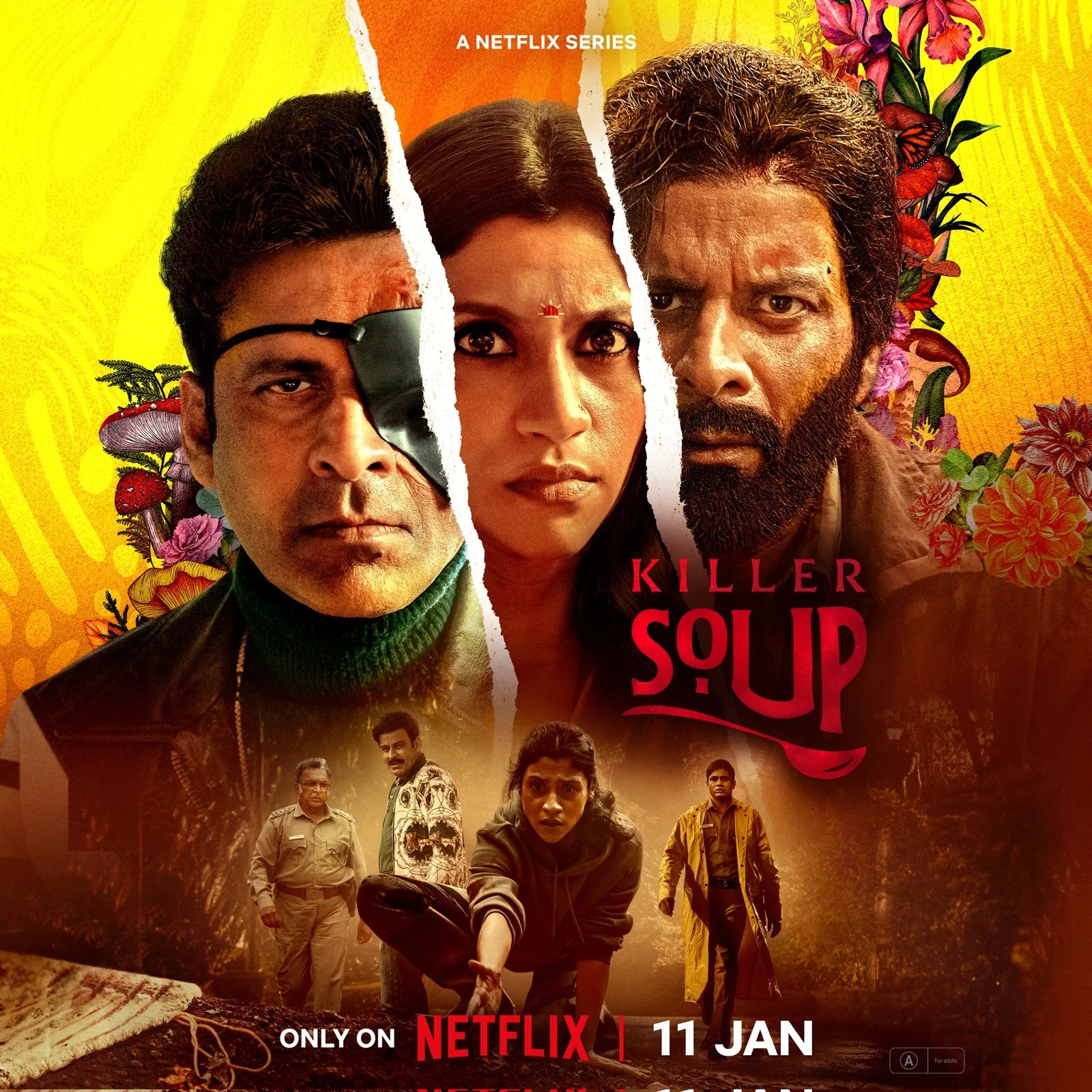 अभिनेता मनोज बाजपेयी की फिल्म ‘किलर सूप’ 11 जनवरी को 2024 को ओटीटी प्लेटफॉर्म नेटफ्लिक्स पर होगी रिलीज