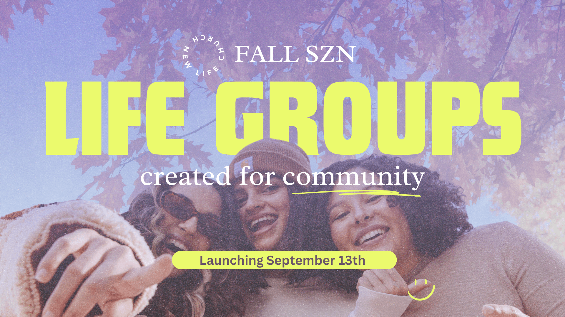 Fall Life Group Season 2026