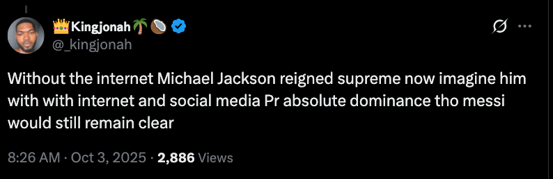 There have been conversations about who is the most famous person to exist. Cristiano Ronaldo and Michael Jackon, Who is Famous?