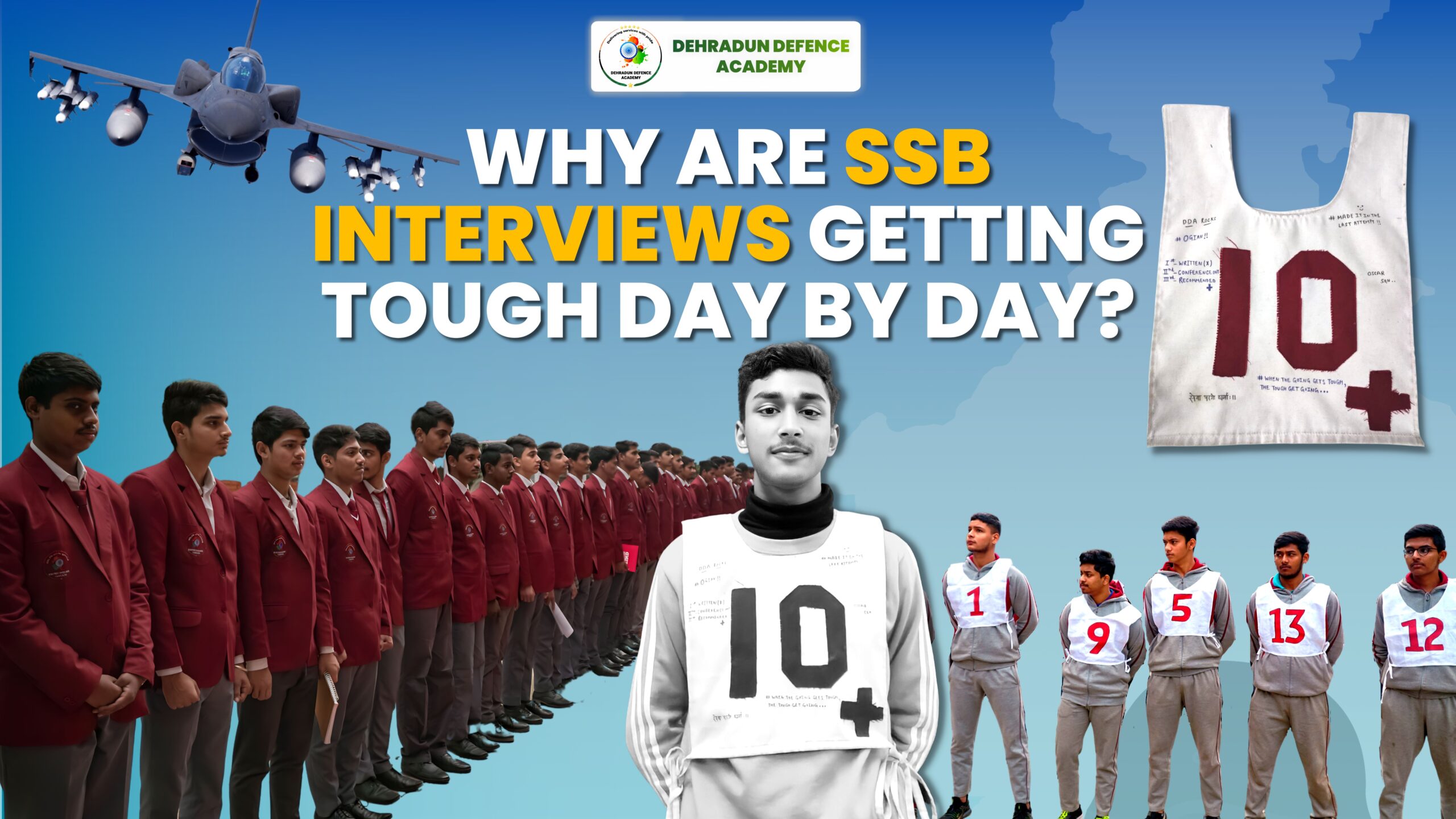 Why are SSB interviews getting tough day by day?