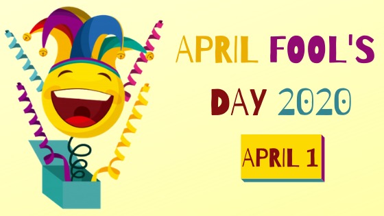 April Fools Day 2020