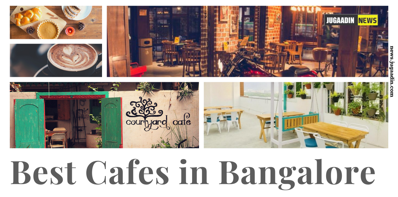 cafes in Banglore