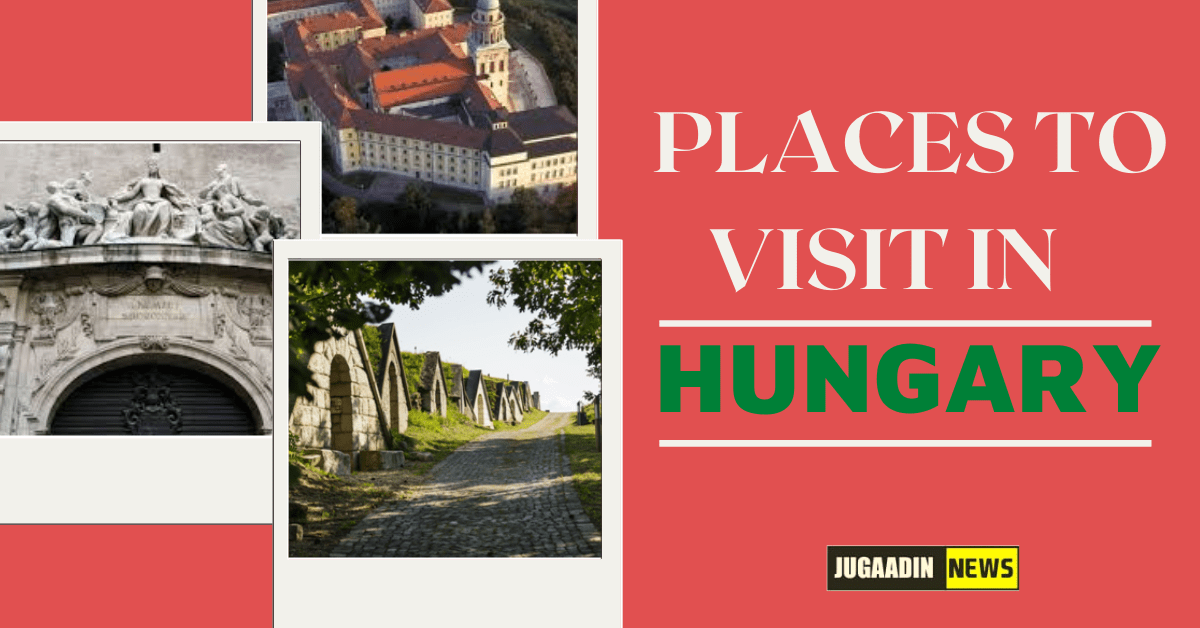tourist places in hungary
