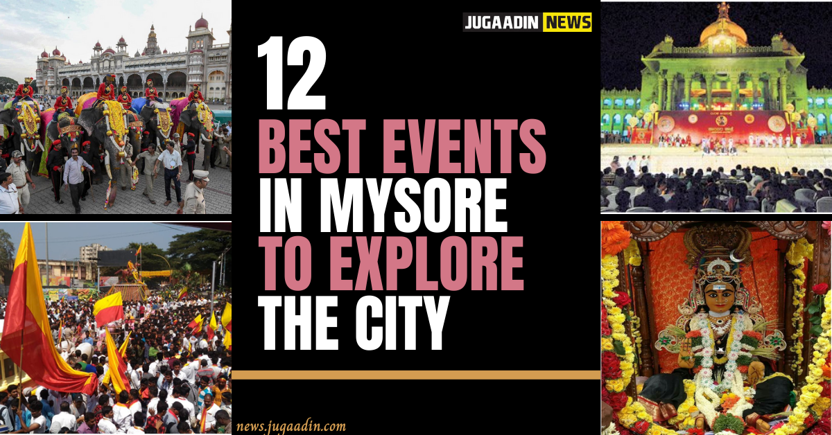 events to see in Mysore